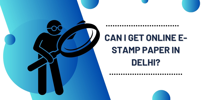 Online E-Stamp Paper in Delhi